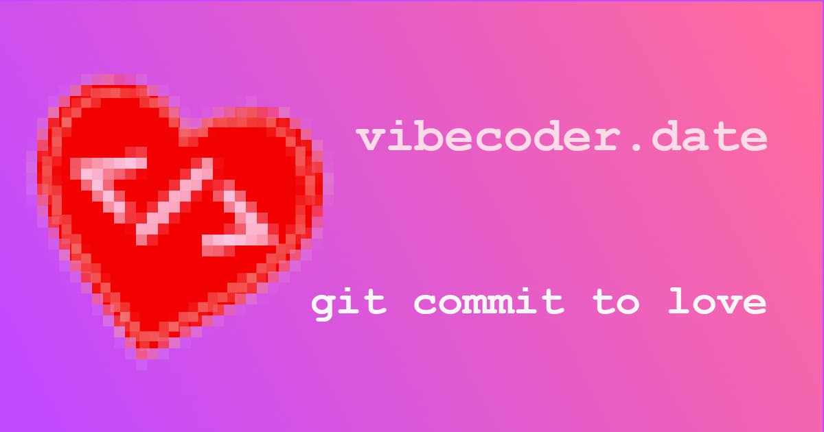Vibecoder.Date