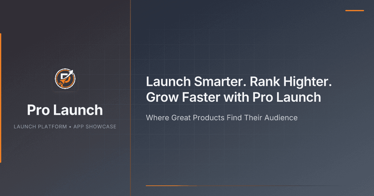 Pro Launch